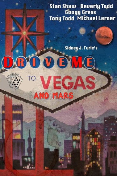 Póster de Drive Me to Vegas and Mars