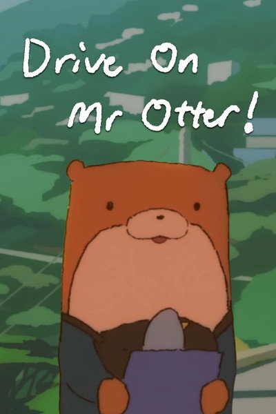 Póster de Drive On, Mr Otter!