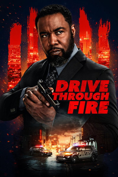 Póster de Drive Through Fire