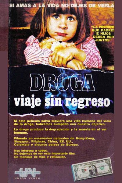 Póster de Droga: Viaje sin regreso