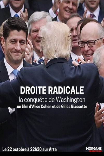 Póster de Droite radicale, la conquête de Washington