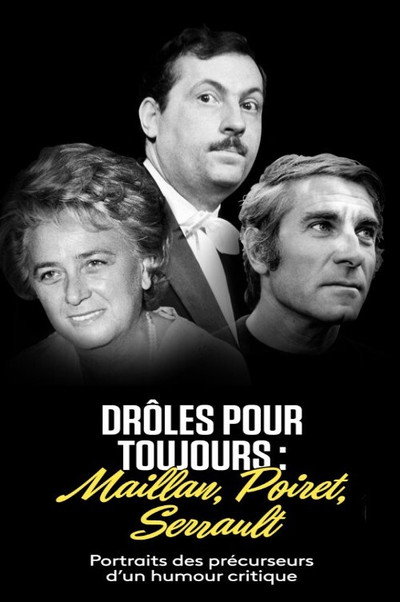 Póster de Drôles pour toujours, Maillan, Poiret, Serrault