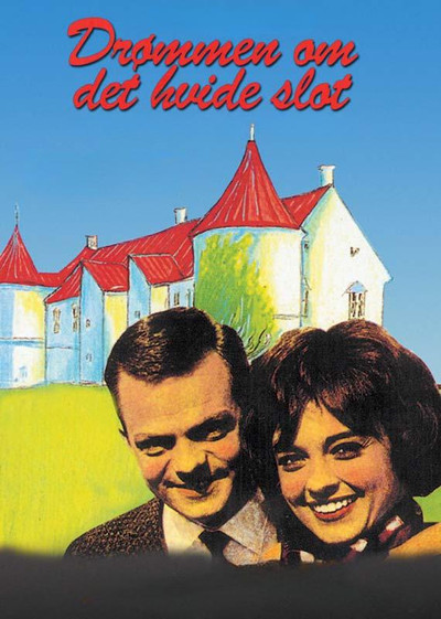 Póster de Drømmen om det hvide slot