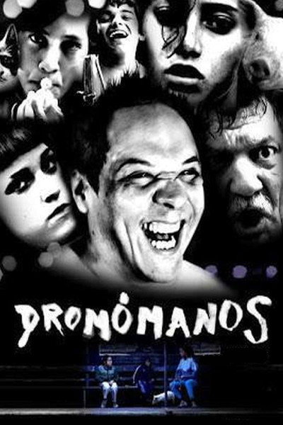Póster de Dromómanos