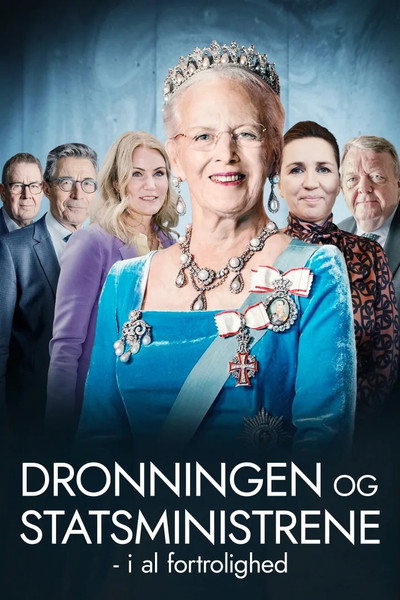 Póster de Dronningen og statsministrene - i al fortrolighed