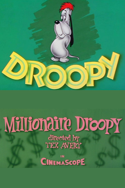 Póster de Droopy: De perro pobre a rico