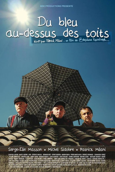 Póster de Du bleu au-dessus des toits