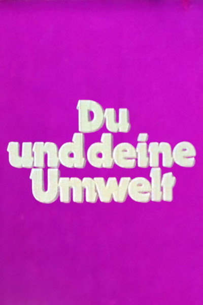 Póster de Du und Deine Umwelt