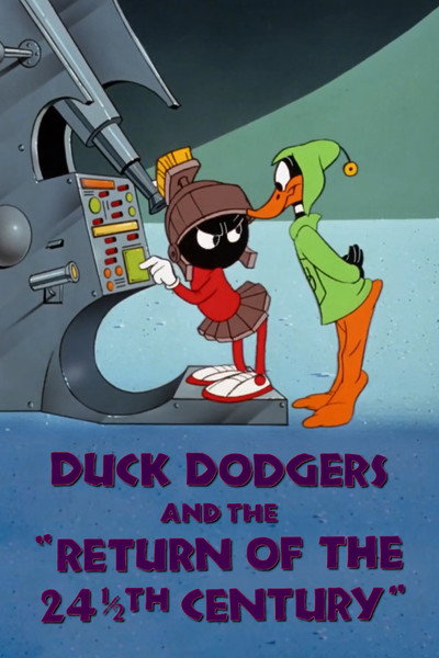 Póster de Duck Dodgers en el regreso del siglo 24 y ½