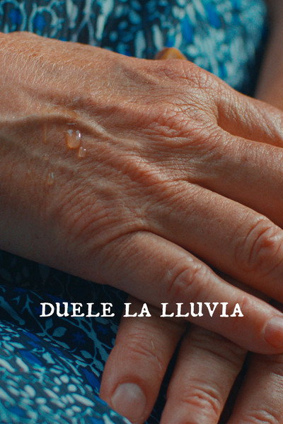 Póster de Duele la lluvia