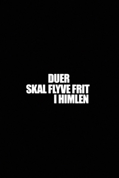 Póster de Duer skal flyve frit i himlen