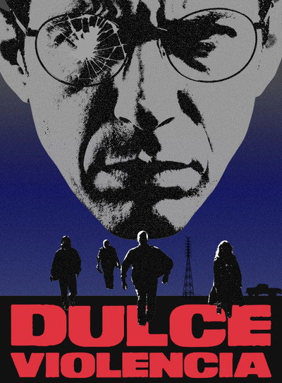 Póster de Dulce Violencia
