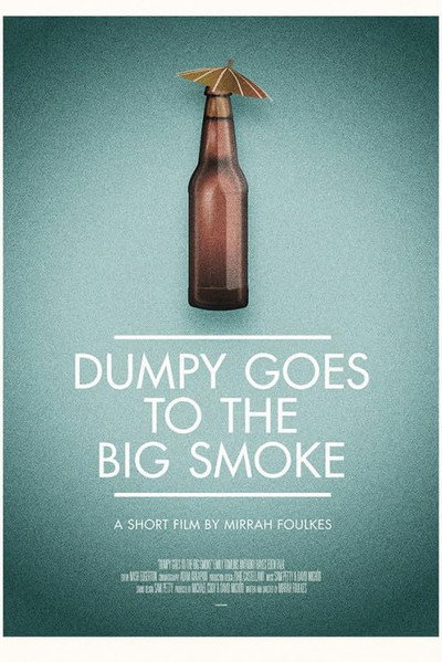 Póster de Dumpy Goes to the Big Smoke