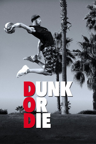 Póster de Dunk or Die