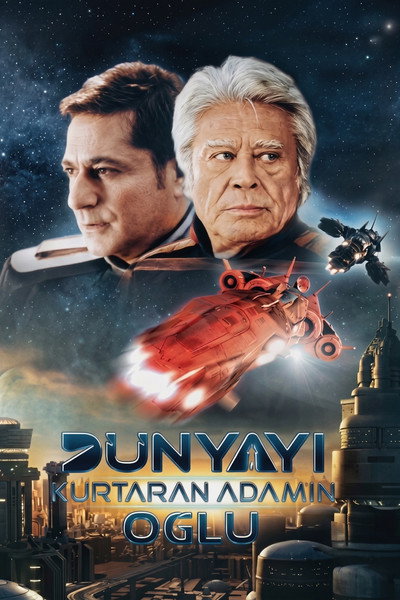 Póster de Dünyayi Kurtaran Adam'in Oglu