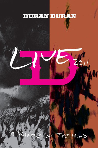 Póster de Duran Duran: Live 2011 - A Diamond in the Mind