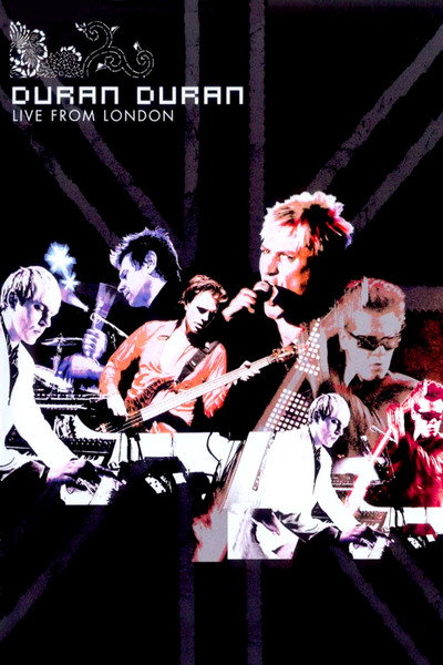 Póster de Duran Duran: Live from London