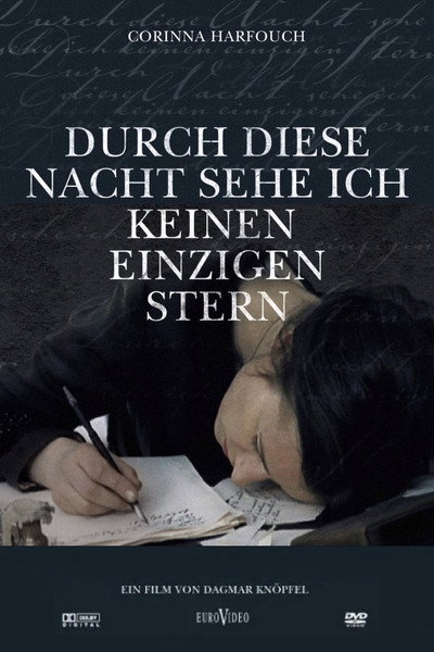 Póster de Durch diese Nacht sehe ich keinen einzigen Stern