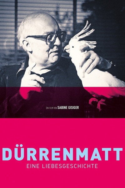 Póster de Dürrenmatt - A Love Story