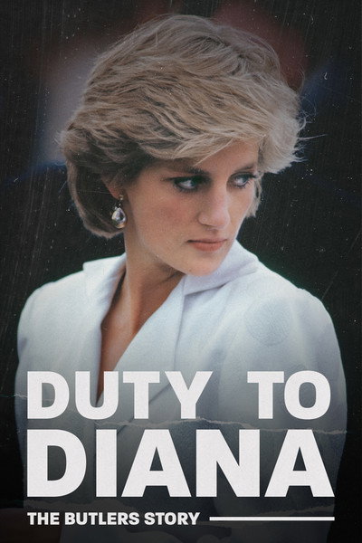 Póster de Duty to Diana: The Butler's Story
