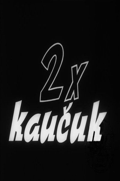 Póster de Dvakrát kaucuk
