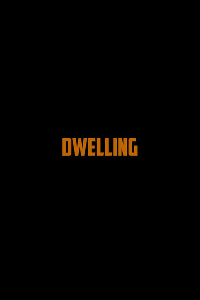 Póster de Dwelling