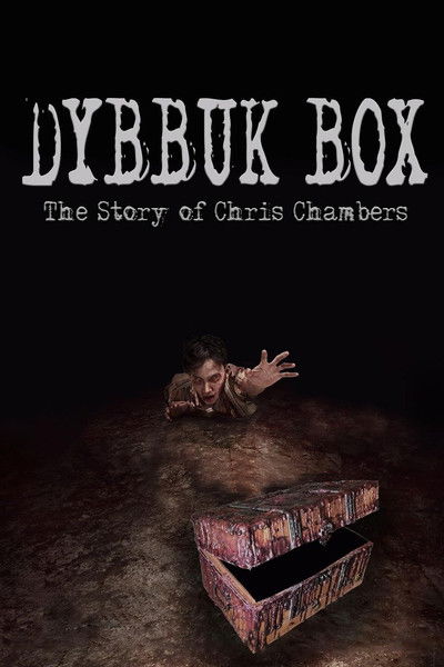 Póster de Dybbuk Box: The Story of Chris Chambers