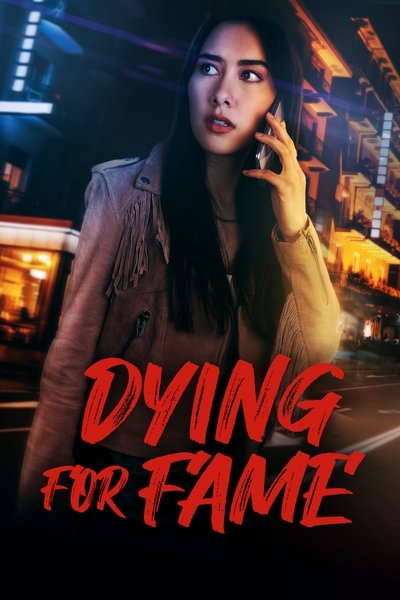 Póster de Dying for Fame
