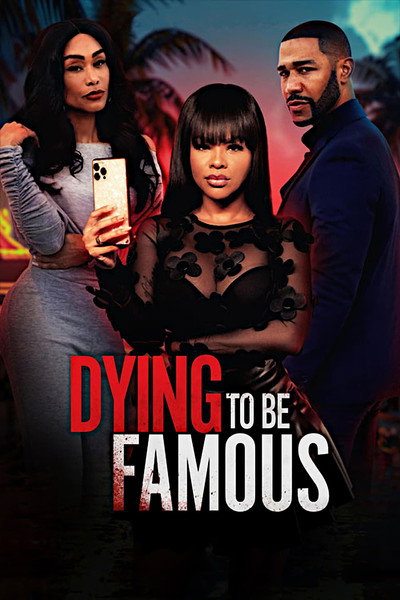 Póster de Dying to Be Famous