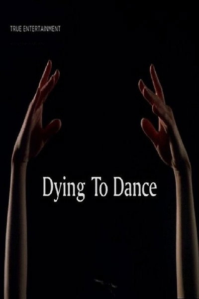Póster de Dying to Dance