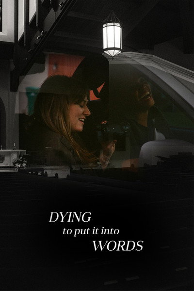 Póster de Dying to Put It Into Words