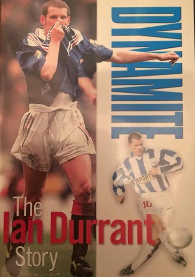 Póster de Dynamite - The Ian Durrant Story