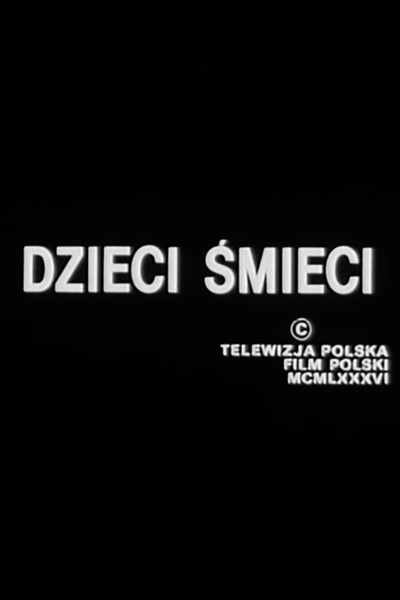 Póster de Dzieci smieci