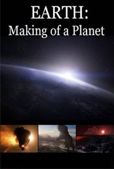 Póster de Earth: Making of a Planet