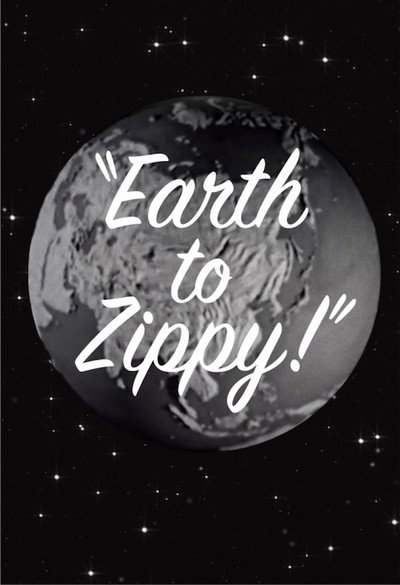 Póster de Earth to Zippy!