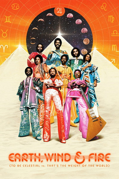Póster de Earth, Wind & Fire (To Be Celestial vs. That's the Weight of the World)