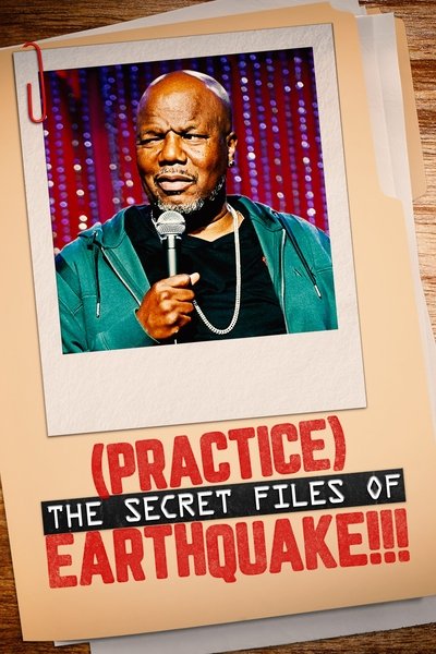 Póster de Earthquake: (Practice) The Secret Files of Earthquake