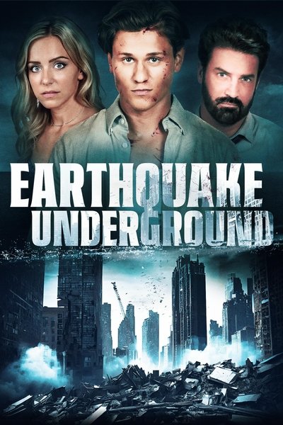 Póster de Earthquake Underground