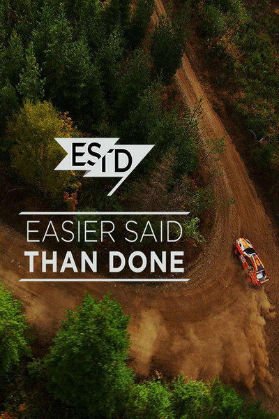 Póster de Easier Said Than Done