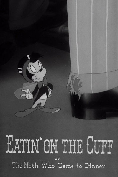 Póster de Eatin' on the Cuff or The Moth Who Came to Dinner