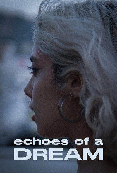 Póster de Echoes of a Dream