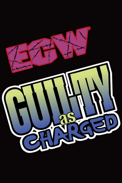 Póster de ECW Guilty as Charged 1999
