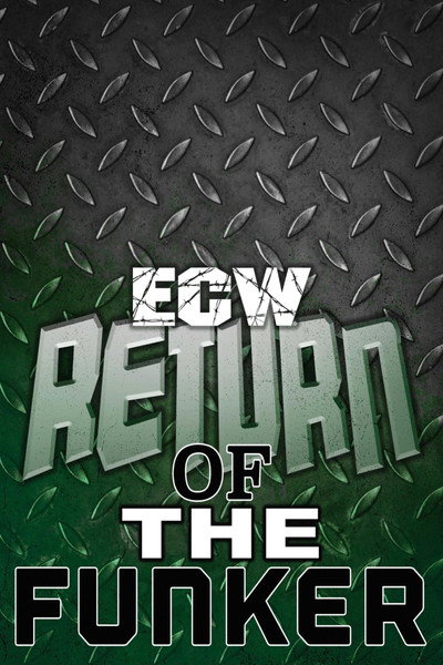 Póster de ECW Return of the Funker