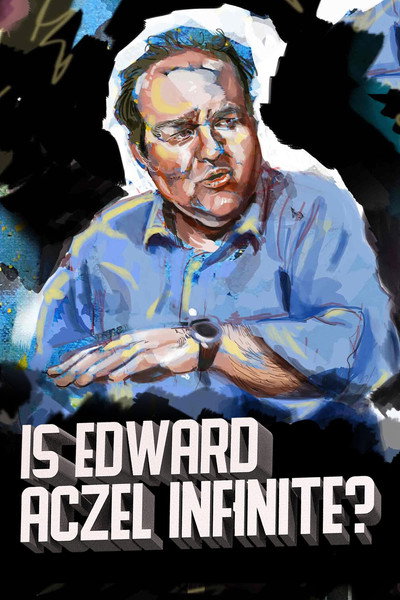 Póster de Ed Aczel: Is Edward Aczel Infinite?