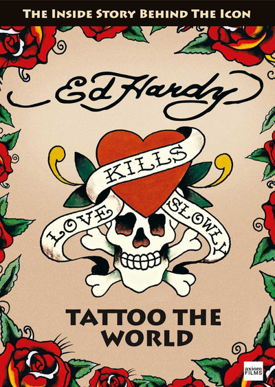 Póster de Ed Hardy: Tattoo the World