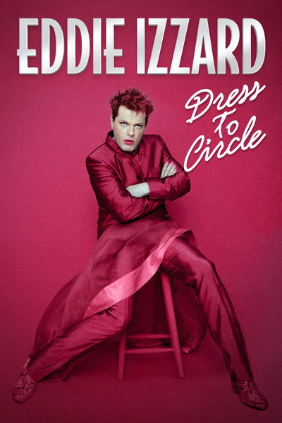 Póster de Eddie Izzard: Dress to Circle
