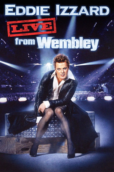 Póster de Eddie Izzard: Live from Wembley