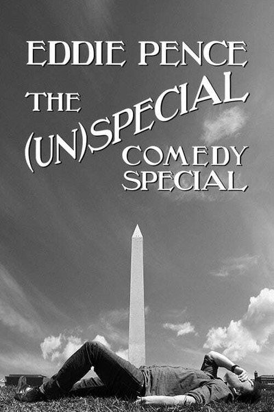 Póster de Eddie Pence's (Un)Special Comedy Special