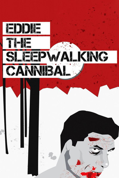 Póster de Eddie: The Sleepwalking Cannibal