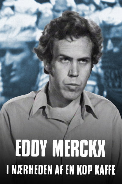Póster de Eddy Merckx in the Vicinity of a Cup of Coffee